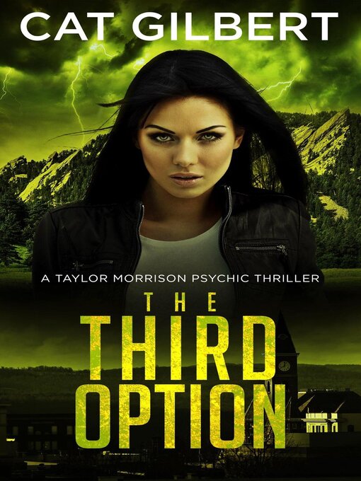 Title details for The Third Option by Cat Gilbert - Available